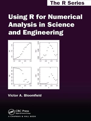 cover image of Using R for Numerical Analysis in Science and Engineering
